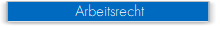 Arbeitsrecht