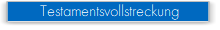 Testamentsvollstreckung